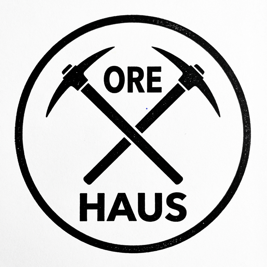 Ore Haus Metals